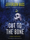 Cover image for Cut to the Bone